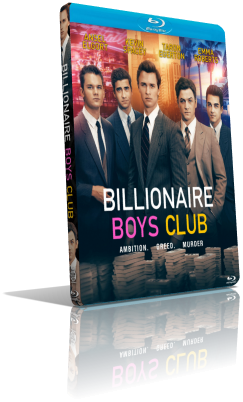 Billionaire Boys Club (2018) [SUB-ITA] WEBDL 720p ENG/AC3 5.1 Subs MKV