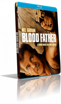 Blood Father (2016) [SUB-ITA] HD 720p ENG/AC3+DTS 5.1 Subs MKV
