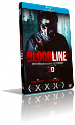 Bloodline (2011) 3D Half SBS 1080p ITA/AC3+DTS 5.1 Subs MKV