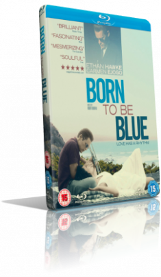 Born to Be Blue (2015) [SUB-ITA] HD 720p ENG/AC3+DTS 5.1 Subs MKV