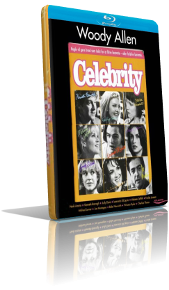 Celebrity (1998) HD 720p ITA/AC3 2.0 (Audio Da DVD) ENG/AC3+DTS 2.0 Subs MKV