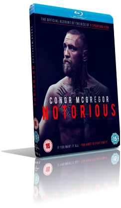 Conor McGregor: Notorious (2017) [SUB-ITA] Full Blu-Ray AVC ENG/DTS-HD MA 5.1