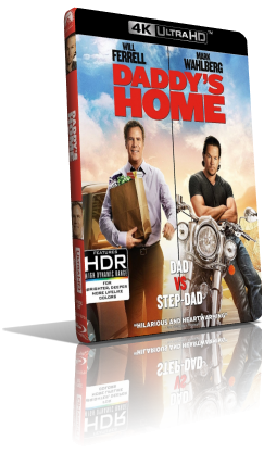 Daddy’s Home (2016) [HDR] UHD 2160p ITA/AC3 5.1 ENG/DTS:X 7.1 Subs MKV