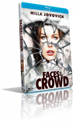 Faces in the Crowd (2011) HD 720p ITA/AC3+DTS 5.1 ENG/AC3 5.1 Subs MKV