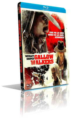 Gallowwalkers (2012) FullHD 1080p ITA/AC3 5.1 (Audio Da DVD) ENG/DTS 5.1 Subs MKV
