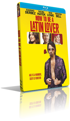 How to Be a Latin Lover (2016) [SUB-ITA] HD 720p ENG/AC3+DTS 5.1 Subs MKV