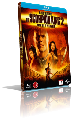 Il Re Scorpione 2 – Il destino di un guerriero (2008) BDRip 480p ITA/ENG AC3 5.1 Subs MKV