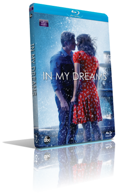 In My Dreams – Ho sognato l’amore (2014) WEBDL 720p ITA/AC3 2.0 (Audio Da WEBDL) ENG/AC3 5.1 MKV