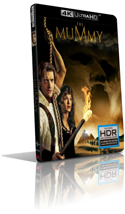 La Mummia (1999) [4K/HDR] Full Blu-Ray HVEC ITA/Multi DTS 5.1 ENG/AC3+DTS+DTS:X 7.1