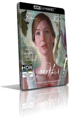 Madre! (2017) [HDR] UHD 2160p ITA/AC3 5.1 ENG/TrueHD 7.1 Subs MKV