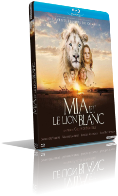 Mia e il leone bianco (2019) BDRip 576p ITA/ENG AC3 5.1 Subs MKV