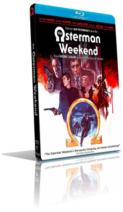 Osterman Weekend (1983) HD 720p ITA/AC3 2.0 (Audio Da DVD) ENG/AC3+TrueHD 5.1 Subs MKV