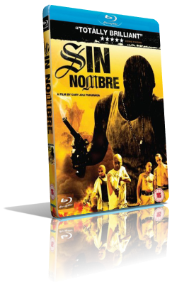 Sin Nombre (2009) HD 720p ITA/AC3 5.1 (Audio da DVD) SPA/AC3+DTS 5.1 Subs MKV