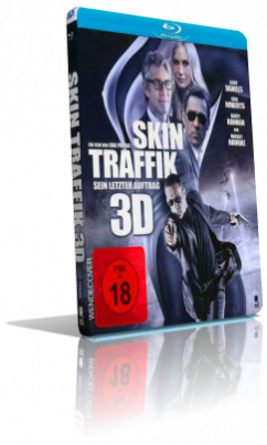Skin Traffik (2015) 3D Half SBS 1080p ITA/AC3 5.1 (Audio Da DVD) ENG/AC3+DTS 5.1 Subs MKV