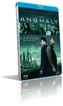 The anomaly (2014) FullHD 1080p ITA/ENG AC3+DTS 5.1 Subs MKV