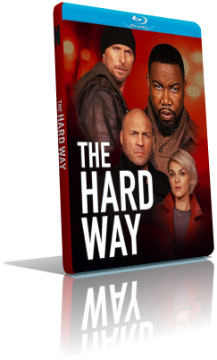 The Hard Way (2019) WEBDL 1080p ITA/AC3 5.1 (Audio Da WEBDL) ENG/EAC3 5.1 Subs MKV