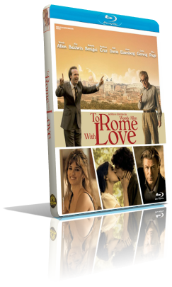 To Rome with Love (2012) BDRip 576p ITA/AC3 5.1 Subs MKV