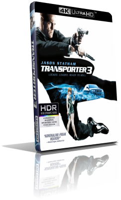 Transporter 3 (2008) [HDR] UHD 2160p ITA/AC3+LPCM 5.1 ENG/TrueHD 7.1 Subs MKV