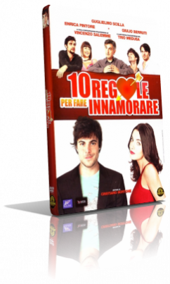 10 Regole Per Fare Innamorare (2012) Full DVD9 – ITA