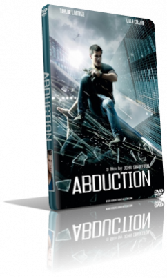 Abduction – Riprenditi la tua vita (2011) DVD5 Compresso – ITA