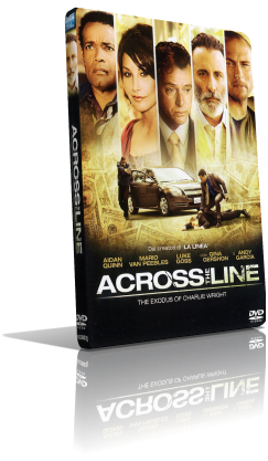 Across The Line: The Exodus Of Charlie Wright (2011) Full DVD5 – ITA/ENG