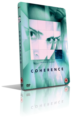 Coherence – Oltre lo spazio tempo (2013) DVD5 Compresso – ITA