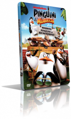 I pinguini di Madagascar – Missione: pinguini in ricognizione (2011) DVD5 Compresso – ITA