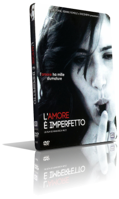 L’amore è imperfetto (2012) DVD5 Compresso – ITA