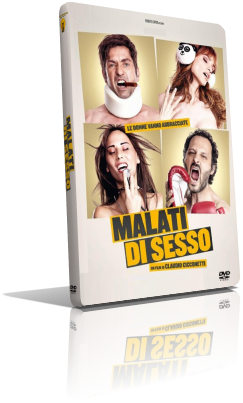 Malati di sesso (2018) DVD5 Compresso – ITA