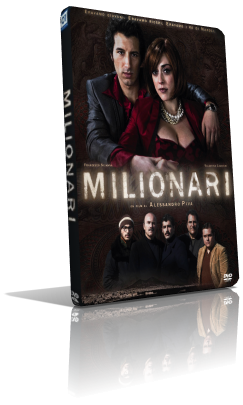 Milionari (2016) Full DVD9 – ITA