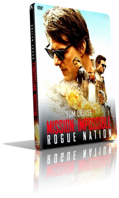 Mission Impossible – Rogue Nation (2015) Full DVD9 – ITA/ENG