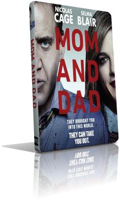 Mom and Dad (2017) DVD5 Compresso – ITA