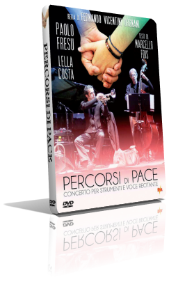 Percorsi Di Pace (2008) Full DVD5 – ITA/ENG