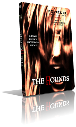 The Hounds (2011) Full DVD9 – ITA/ENG