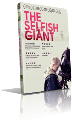 The Selfish Giant – Il gigante egoista (2013) Full DVD9 – ITA/ENG