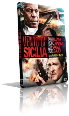 Vento di Sicilia – Vespro d’un rinnegato (2012) Full DVD5 – ITA