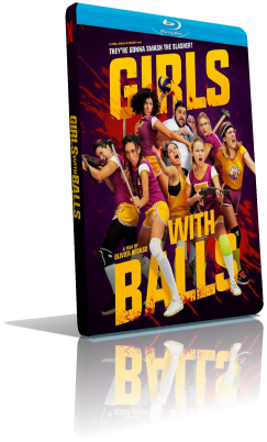 Girls With Balls (2018) WEBDL 720p ITA/EAC3 5.1 (Audio Da WEBDL) FRE/EAC3 5.1 Subs MKV