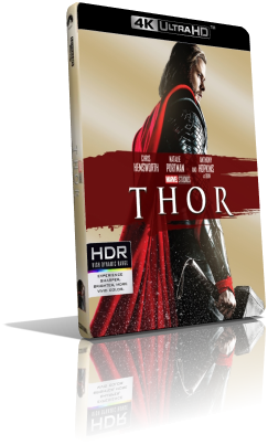 Thor (2011) [HDR] UHD 2160p ITA/AC3 5.1 ENG/TrueHD 7.1 Subs MKV