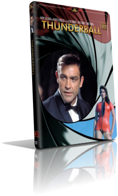 007 – Thunderball: Operazione Tuono (1965) DVD5 Compresso – ITA