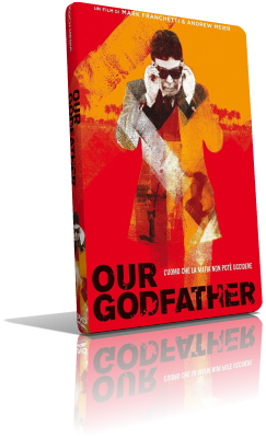 Our Godfather – La vera storia di Tommaso Buscetta (2019) DVD5 Compresso – ITA