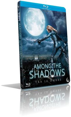 Among the Shadows – Tra le ombre (2019) Full Blu-Ray AVC ITA/ENG DTS-HD MA 5.1