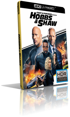 Fast & Furious: Hobbs & Shaw (2019) [4K/HDR] Full Blu-Ray HVEC ITA/EAC3 7.1 ENG/GER TrueHD 7.1