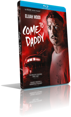 Come to Daddy (2019) BDRip 576p ITA/EAC3 5.1 (Audio Da WEBDL) ENG/AC3 5.1 Subs MKV