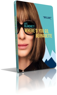 Che fine ha fatto Bernadette? (2019) Full DVD9 – ITA/ENG