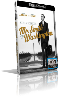 Mr. Smith va a Washington (1939) [4K/HDR] Full Blu-Ray HVEC ITA/Multi DTS-HD MA 2.0