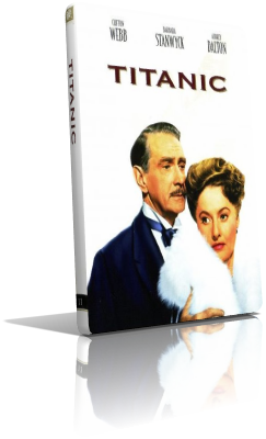 Titanic (1953) Full DVD5 – ITA/ENG