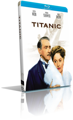 Titanic (1953) BDRip 576p ITA/AC3 1.0 (Audio Da DVD) ENG/AC3 1.0 Subs MKV