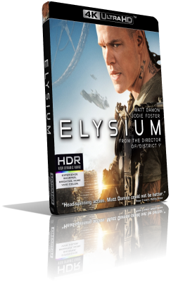 Elysium (2013) [4K/HDR] Full Blu-Ray HVEC ITA/GER DTS-HD MA 7.1 ENG/AC3+DTS-HD MA+TrueHD 7.1