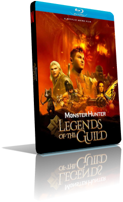 Monster Hunter: Legends of the Guild (2021) WEBDL 1080p ITA/EAC3 5.1 (Audio Da WEBDL) JAP/EAC3 5.1 Subs MKV