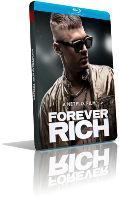 Forever Rich – Storia di un rapper (2021) [SUB-ITA] HD 720p DUT/EAC3 5.1 Subs MKV